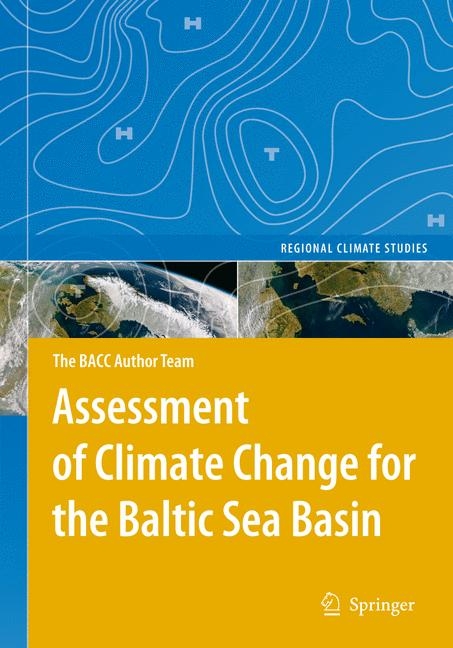 Assessment of Climate Change for the Baltic Sea Basin -  BACC Author Team