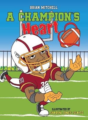 A Champion's Heart - Brian Mitchell