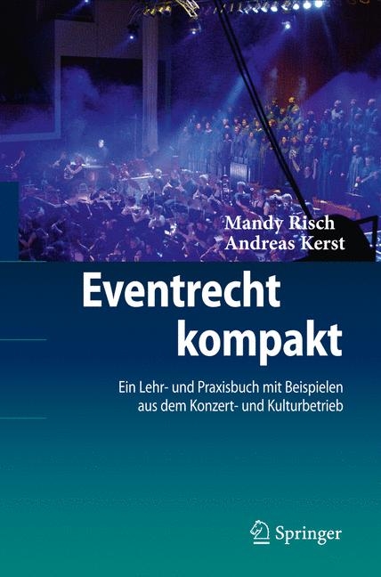 Eventrecht kompakt - Mandy Risch, Andreas Kerst