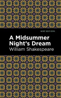 A Midsummer Night's Dream - William Shakespeare