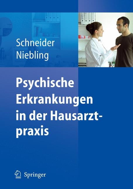 Psychische Erkrankungen in der Hausarztpraxis - 