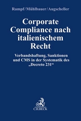 Corporate Compliance nach Italienischem Recht - Marco Rampf, Tamara Mühlbauer, Miriam Augscheller