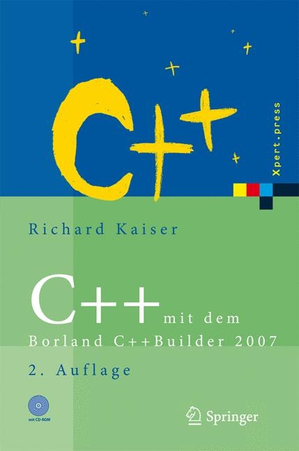 C++ mit dem Borland C++Builder 2007 - Richard Kaiser