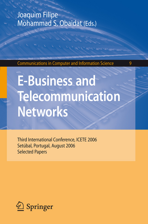 E-Business and Telecommunication Networks -  Joaquim Filipe,  Mohammad S. Obaidat