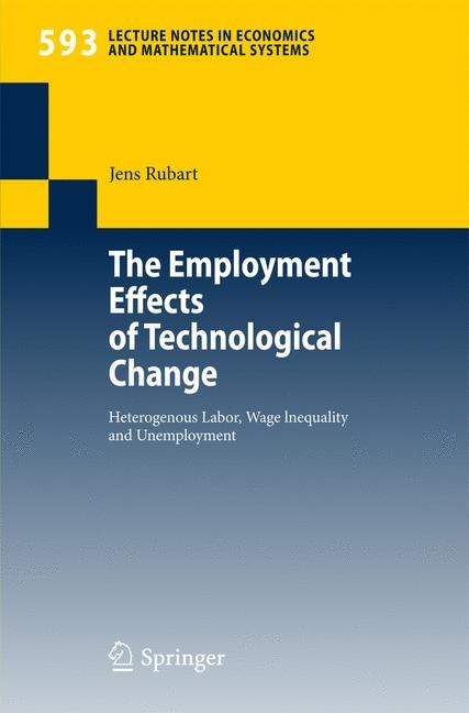 The Employment Effects of Technological Change - Jens Rubart