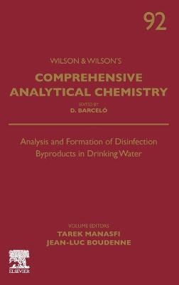 Analysis and Formation of Disinfection Byproducts in Drinking Water - 