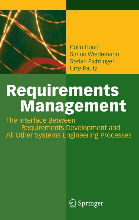 Requirements Management - Colin Hood, Simon Wiedemann, Stefan Fichtinger, Urte Pautz