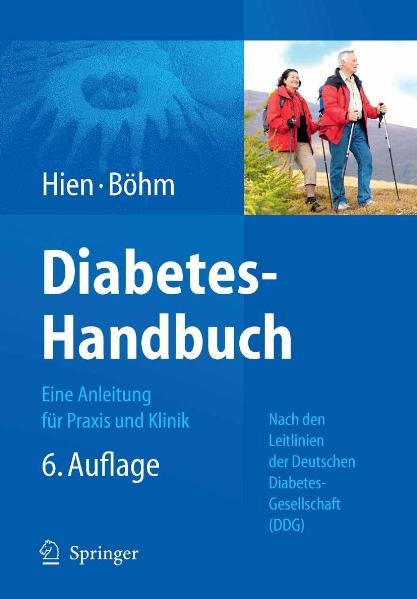 Diabetes-Handbuch - Peter Hien, Bernhard Böhm