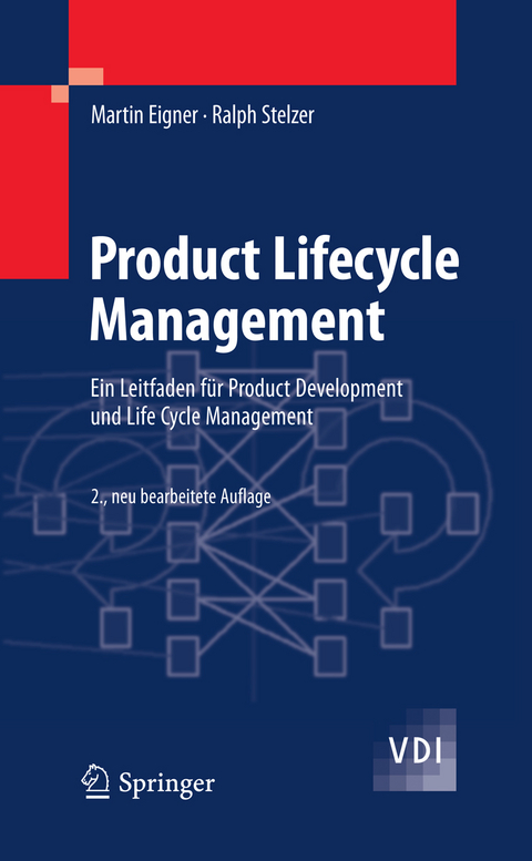 Product Lifecycle Management - Martin Eigner, Ralph Stelzer