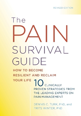 The Pain Survival Guide - Dennis C. Turk, Frits Winter