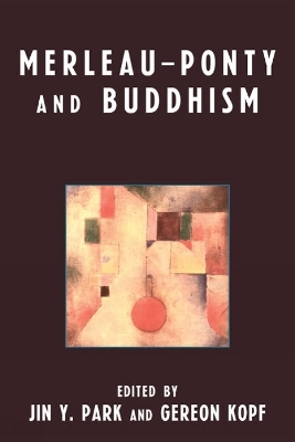 Merleau-Ponty and Buddhism - 