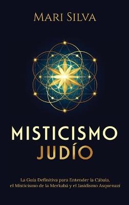 Misticismo Judío - Mari Silva