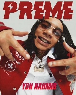 Preme Magazine Issue 26 - Preme Magazine