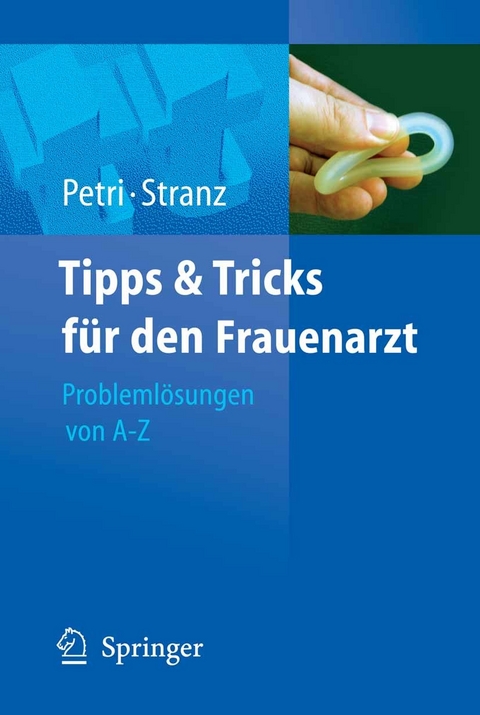 Tipps und Tricks für den Frauenarzt - 