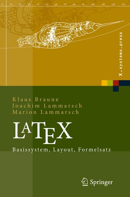 LaTeX - Klaus Braune, Joachim Lammarsch, Marion Lammarsch