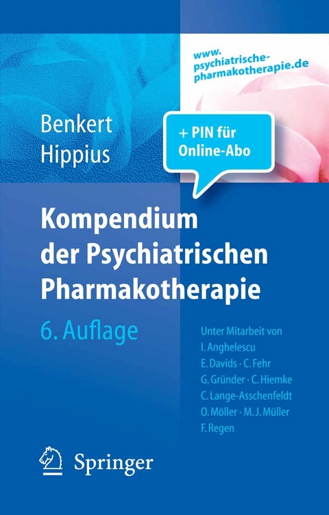 Kompendium der Psychiatrischen Pharmakotherapie - Otto Benkert, Hanns Hippius