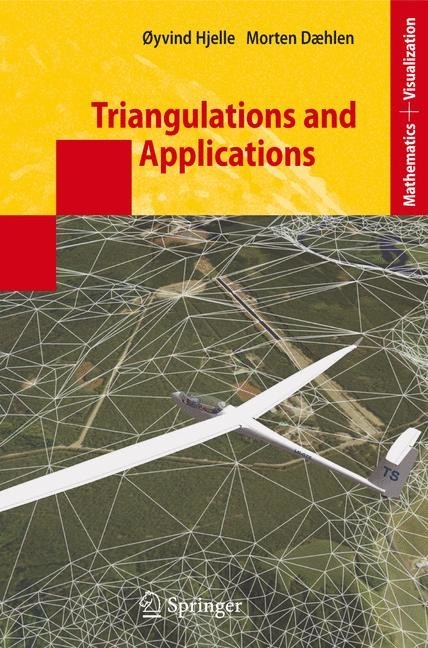 Triangulations and Applications -  Øyvind Hjelle,  Morten Dæhlen