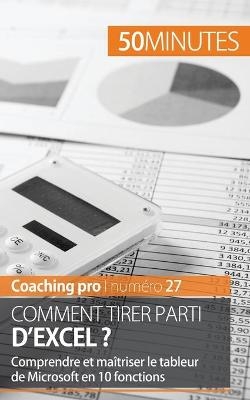 Comment tirer parti d'Excel ? -  50Minutes,  Priscillia