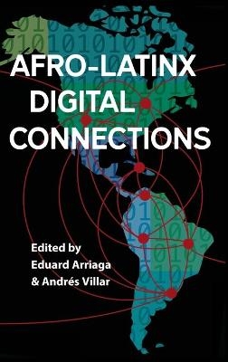 Afro-Latinx Digital Connections - 