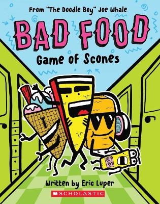 Game of Scones (Bad Food 1) - Eric Luper