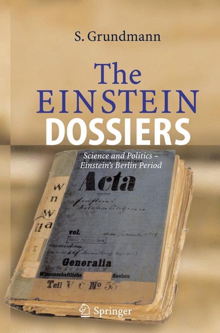 The Einstein Dossiers - Siegfried Grundmann