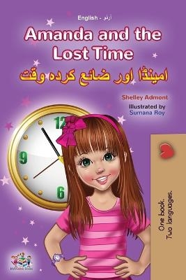 Amanda and the Lost Time (English Urdu Bilingual Book for Kids) - Shelley Admont, KidKiddos Books