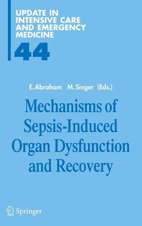 Mechanisms of Sepsis-Induced Organ Dysfunction and Recovery - 