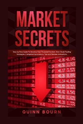 Market Secrets - Quinn Bourn