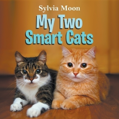 My Two Smart Cats - Sylvia Moon