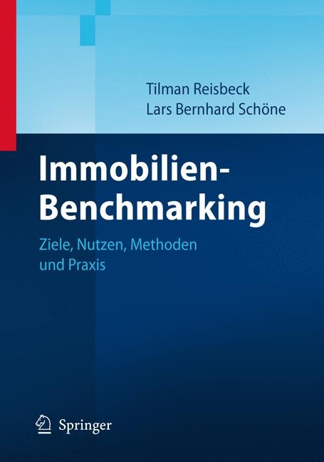 Immobilien-Benchmarking - Tilman Reisbeck, Lars Schöne