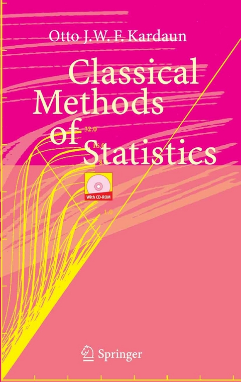 Classical Methods of Statistics - Otto J.W.F. Kardaun