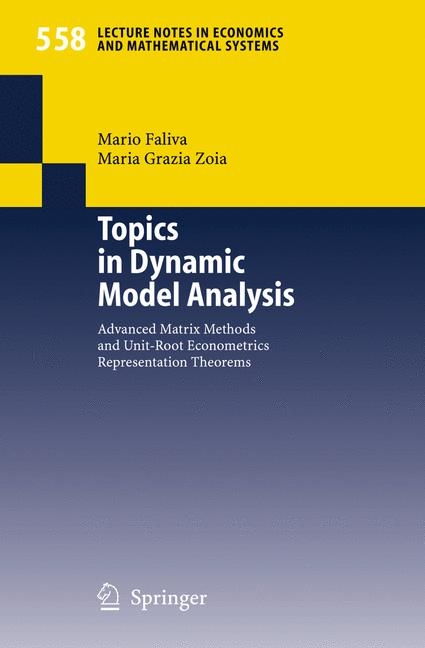 Topics in Dynamic Model Analysis - Mario Faliva, Maria Grazia Zoia