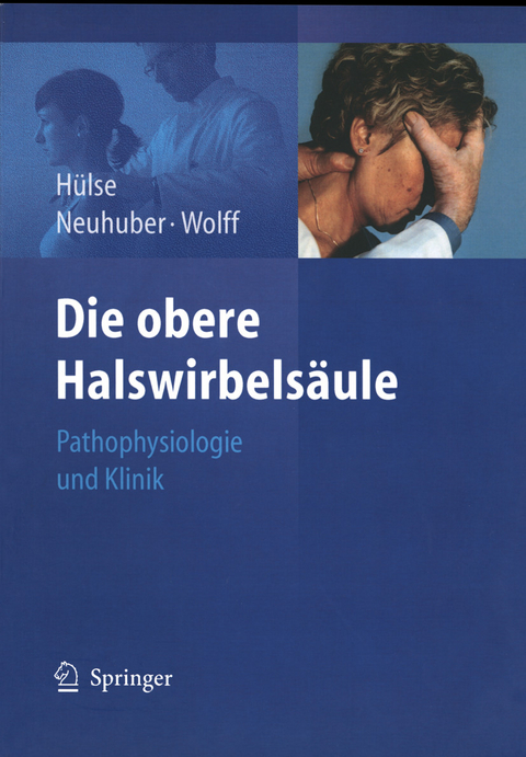 Die obere Halswirbelsäule - 