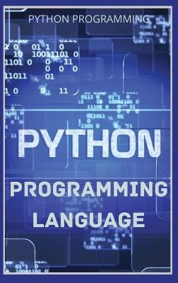 Python Programming Language - Python Programming