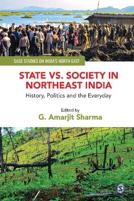 State vs. Society in Northeast India - 