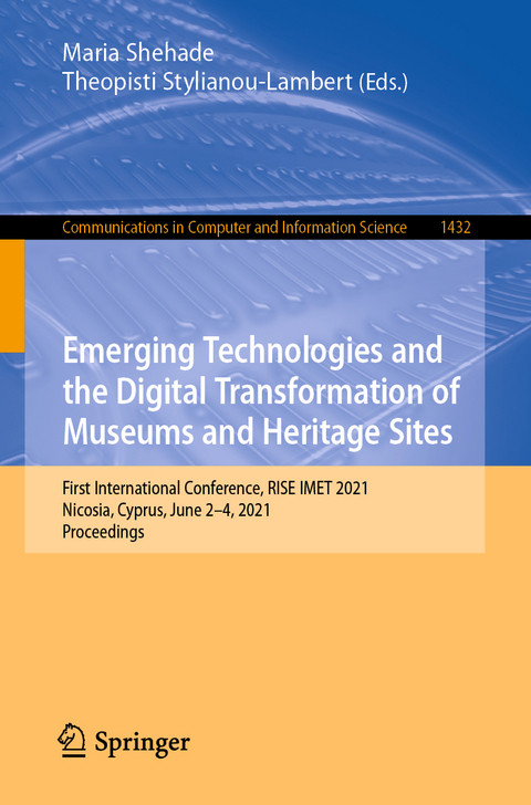 Emerging Technologies and the Digital Transformation of Museums and Heritage Sites - 