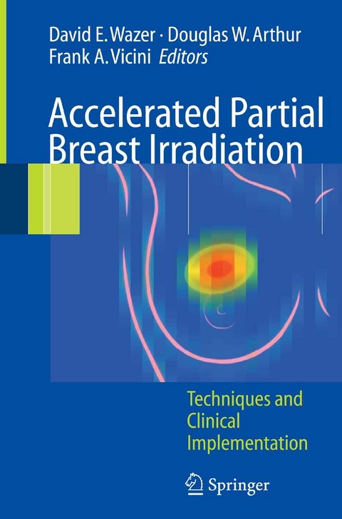 Accelerated Partial Breast Irradiation - 