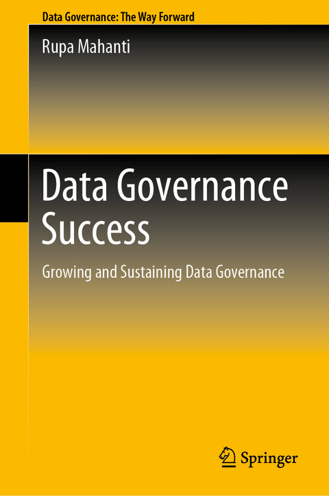 Data Governance Success - Rupa Mahanti