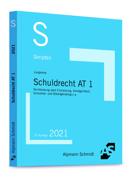 Skript Schuldrecht AT 1 - Tobias Langkamp