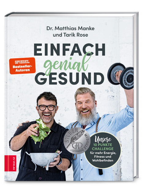 Einfach genial gesund - Matthias Manke, Tarik Rose