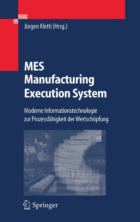 MES - Manufacturing Execution System - 