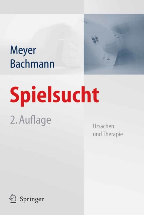 Spielsucht - Gerhard Meyer, Meinolf Bachmann