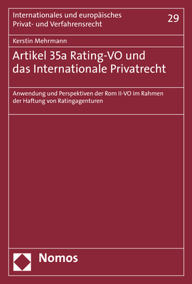 Artikel 35a Rating-VO und das Internationale Privatrecht - Kerstin Mehrmann