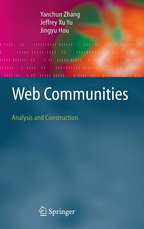 Web Communities - Yanchun Zhang, Jeffrey Xu Yu, Jingyu Hou