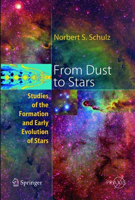 From Dust To Stars - Norbert S. Schulz