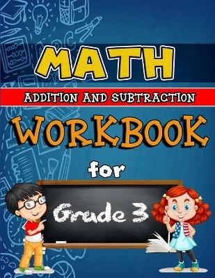 Math Workbook for Grade 3 - Addition and Subtraction Color Edition - Sk Arts