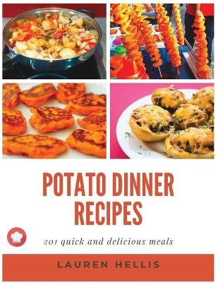 Potato Dinner Recipes - Lauren Hellis