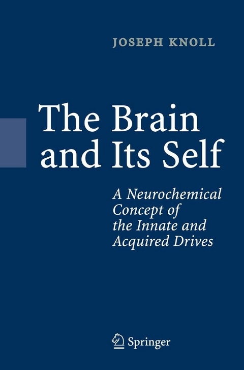 The Brain and Its Self - Joseph Knoll