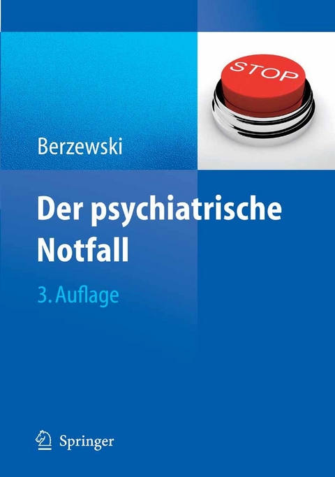 Der psychiatrische Notfall - Horst Berzewski