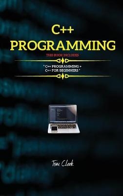 C++ Programming - Tom Clark